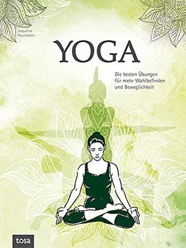 portada Yoga: Die Besten Übungen für Mehr Wohlbefinden und Beweglichkeit (en Alemán)