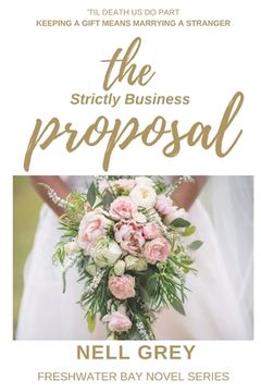 portada The Strictly Business Proposal (en Inglés)