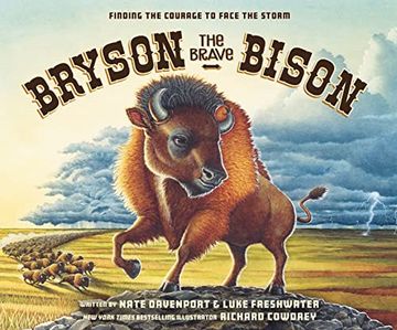 portada Bryson the Brave Bison: Finding the Courage to Face the Storm (in English)