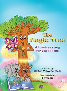 portada THE MAGIC TREE: AWARD-WINNING CHILDREN'S BOOK ((Recipient of the prestigious Mom's Choice Award)