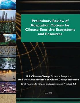 portada Preliminary Review of Adaptation Options for Climate-Sensitive Ecosystems and Resources (en Inglés)