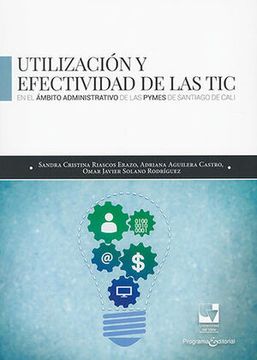 portada Utilización y Efectividad de las TIC (in Spanish)