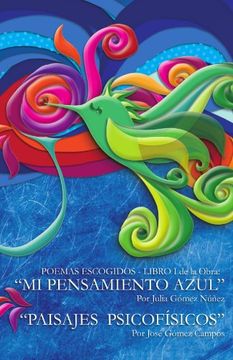 portada Poemas Escogidos - Libro i de la Obra: "mi Pensamiento Azul" "Paisajes Psicofisicos": 1