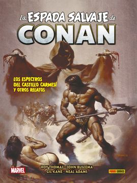 portada La Espada Salvaje de Conan 5. Los Espectros del Castillo Carmesi y Otros Relatos