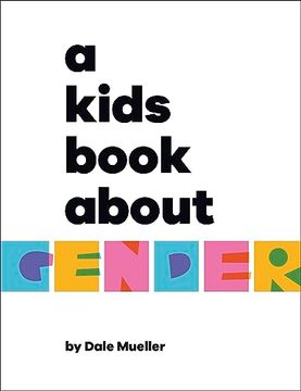 portada A Kids Book About Gender (en Inglés)