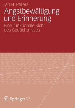 portada Angstbewältigung und Erinnerung: Eine funktionale Sicht des Gedächtnisses (German Edition)