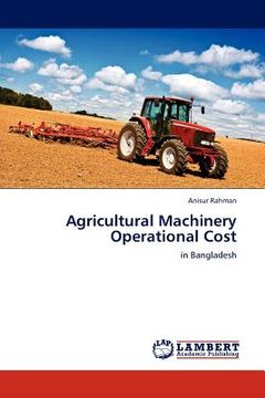 portada agricultural machinery operational cost (en Inglés)