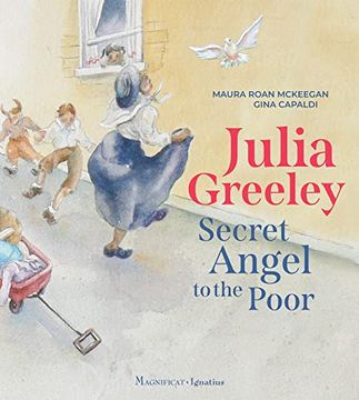 portada Julia Greeley: Secret Angel to the Poor (in English)