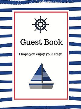 portada Nautical Guest Book Hardcover: Guest Book, air bnb Book, Visitors Book, Holiday Home, Comments Book, Holiday Cottage: Guest Book, air bnb Book,V And White Guest Book, Guest Comments Book, va 