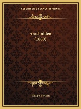 portada Arachniden (1880) (en Alemán)