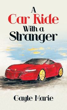 portada A Car Ride with a Stranger (en Inglés)