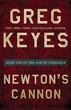 portada Newton'S Cannon: 1 (The age of Unreason) (in English)