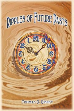 portada Ripples of Future Pasts (in English)