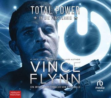 portada Total Power - in die Finsternis: Ein Mitch Rapp Thriller (en Alemán)