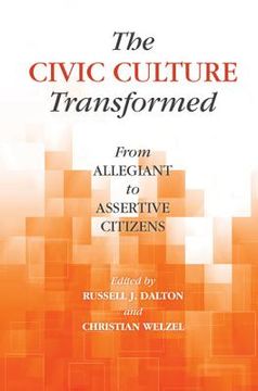 portada The Civic Culture Transformed: From Allegiant to Assertive Citizens (in English)