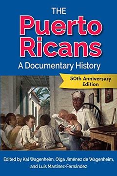 portada The Puerto Ricans: A Documentary History (in English)