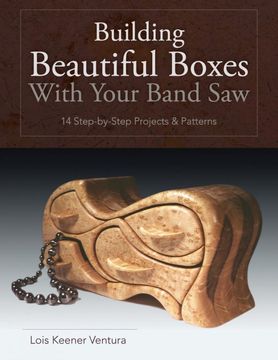 portada Building Beautiful Boxes With Your Band saw (en Inglés)