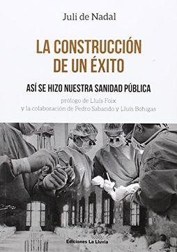 portada LA CONSTRUCCIÓN DE UN ÉXITO (in Spanish)