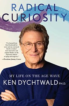 portada Radical Curiosity: My Life on the age Wave (en Inglés)
