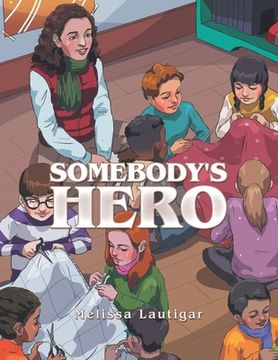 portada Somebody'S Hero (en Inglés)