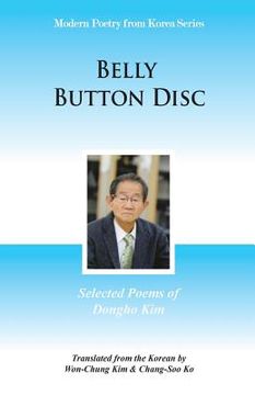 portada Belly Button Disc: Selected Poems of Dongho Kim (en Inglés)