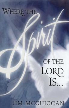 portada where the spirit of the lord is (en Inglés)