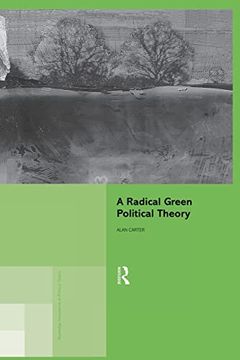 portada A Radical Green Political Theory (in English)