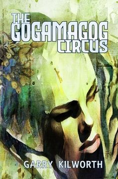 portada The Gogamagog Circus (en Inglés)