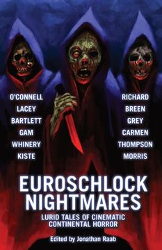 portada Euroschlock Nightmares: Lurid Tales of Cinematic Continental Horror (en Inglés)