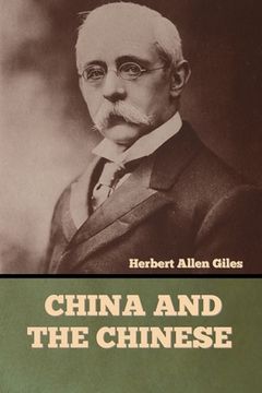 portada China and the Chinese (en Inglés)