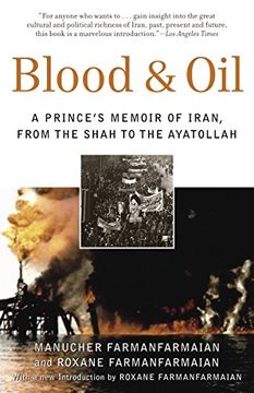 portada Blood & Oil: A Prince's Memoir of Iran, From the Shah to the Ayatollah (en Inglés)