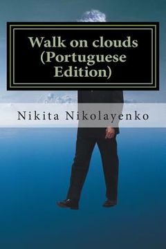 portada Walk on clouds (Portuguese Edition) (en Portugués)