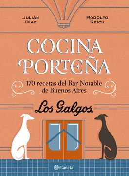 portada Cocina Porteña. 170 Recetas del bar Notable de Buenos Aires (in Spanish)