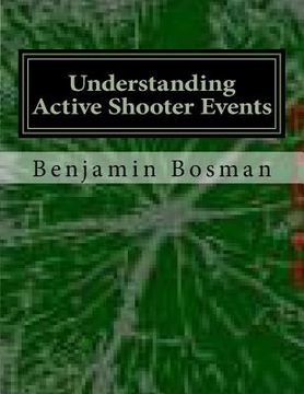 portada Understanding Active Shooter Events (en Inglés)