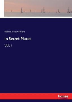portada In Secret Places: Vol. I