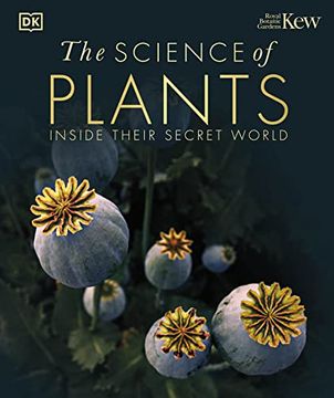 portada The Science of Plants: Inside Their Secret World 