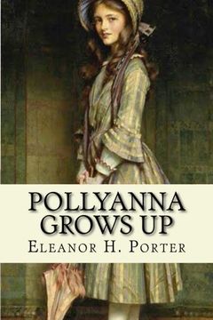 portada Pollyanna grows up