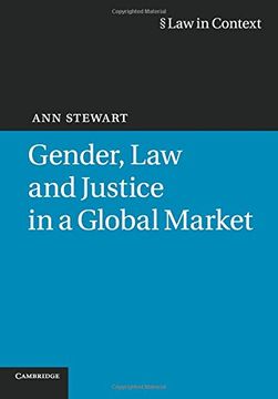 portada Gender, law and Justice in a Global Market (Law in Context) (en Inglés)