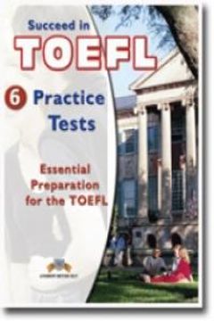 portada Succeed In Toefl 6 Practice Tests Cds