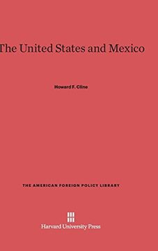 portada The United States and Mexico (American Foreign Policy Library) (en Inglés)