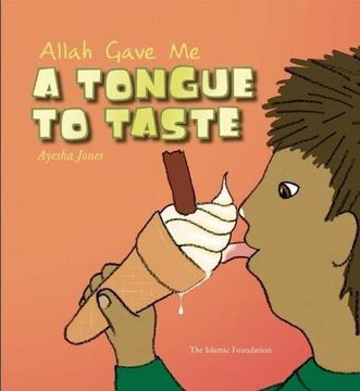 portada Allah Gave Me a Tongue to Taste (en Inglés)