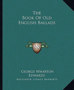 portada the book of old english ballads (en Inglés)
