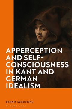 portada Apperception and Self-Consciousness in Kant and German Idealism (en Inglés)