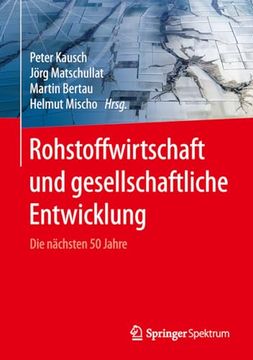 portada Rohstoffwirtschaft und Gesellschaftliche Entwicklung: Die Nächsten 50 Jahre (in German)