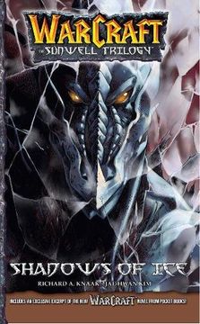 portada Warcraft: The Sunwell Trilogy #2: Shadows of ice (Warcraft: Blizzard Manga) (en Inglés)