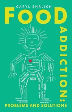 portada Food Addiction: Problems and Solutions: A Behavioral Approach to Weight Loss (en Inglés)
