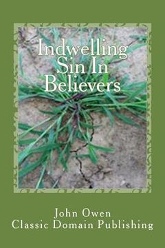 portada Indwelling Sin In Believers (in English)