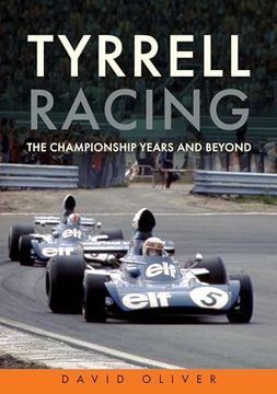 portada Tyrrell Racing: The Championship Years and Beyond