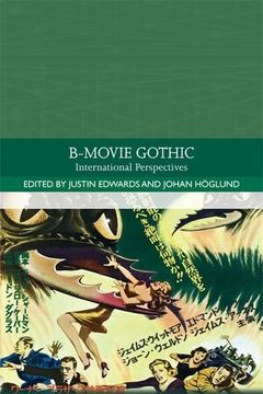 portada Bmovie Gothic International Perspectives Traditions in World Cinema (en Inglés)