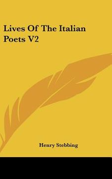 portada lives of the italian poets v2 (en Inglés)